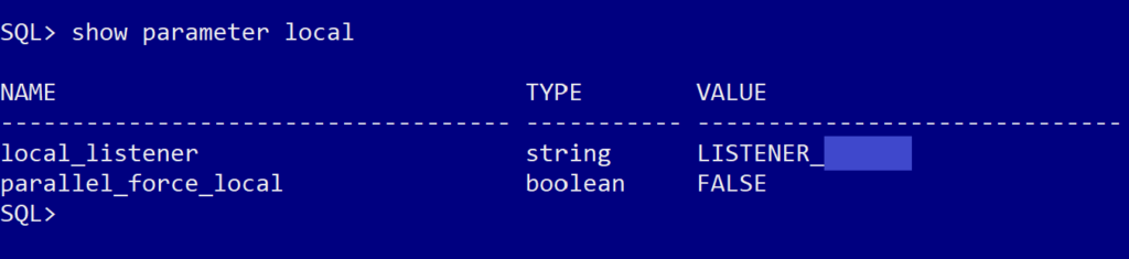 Screenshot of the Oracle terminal command "show parameter local" which is used to see the listener the server is trying to use